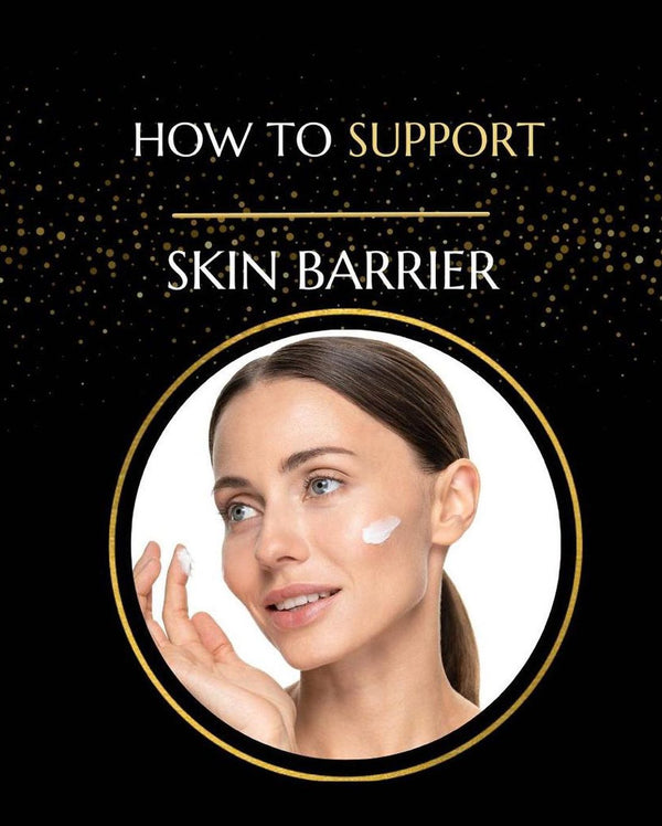 SKIN BARRIER - What it is and how to Protect and Repair it.